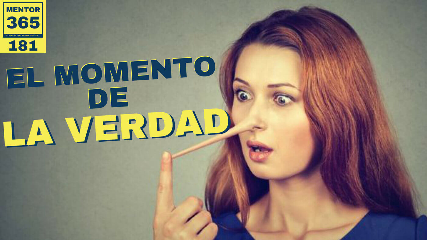 El momento de la verdad - #181 - MENTOR365