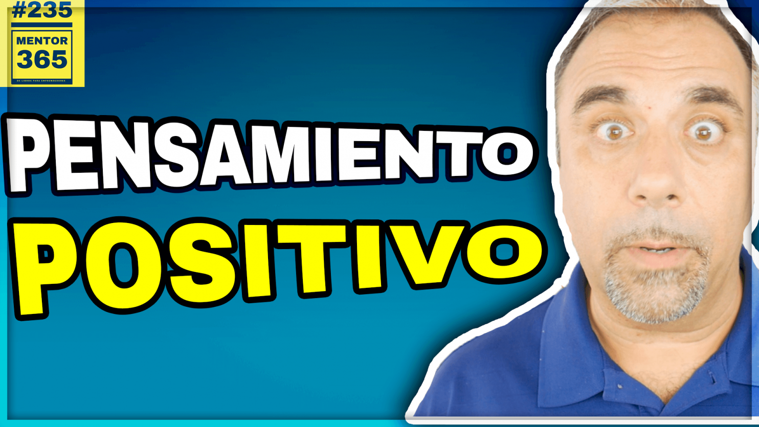 Cómo comunicarse positivamente 235 MENTOR365