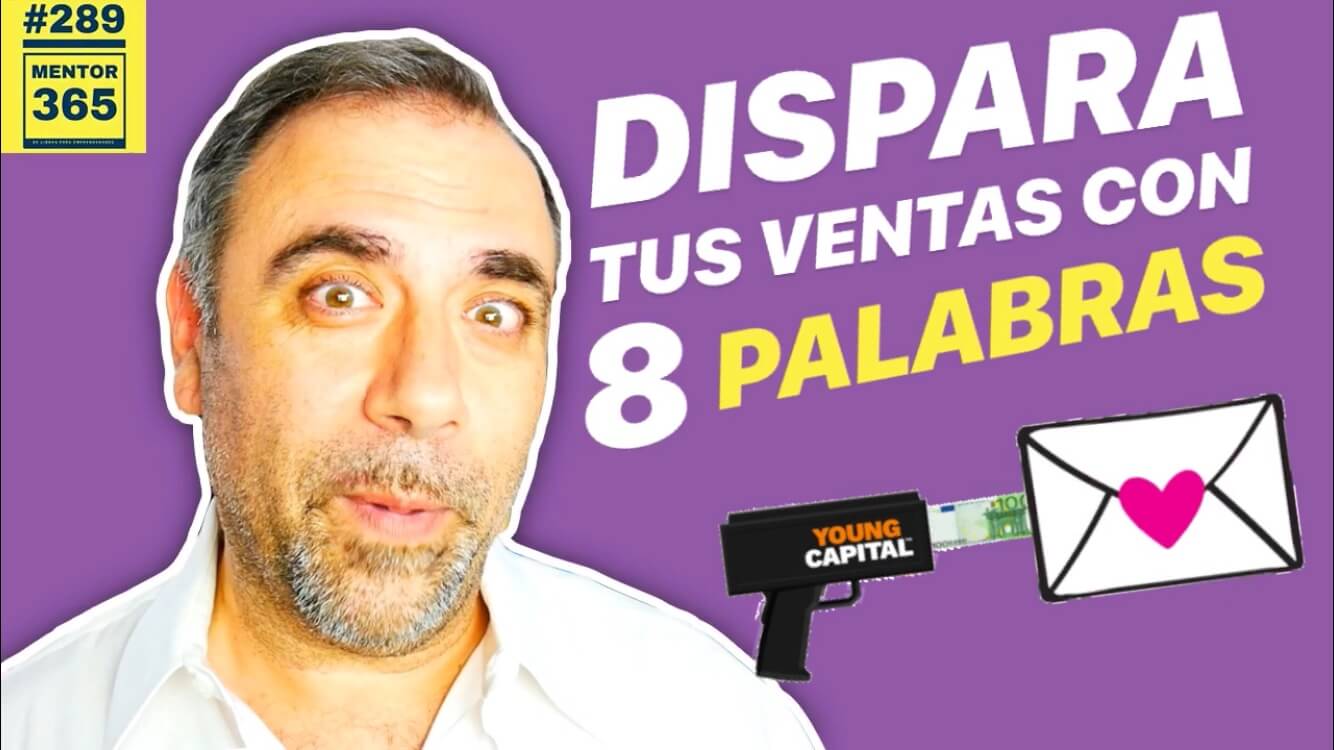 MENTOR365 #289 Dispara tus ventas con el mail de las 9 palabras
