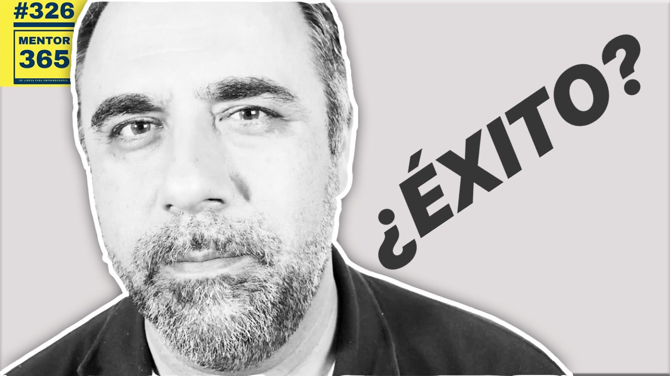 ¿Es probable que tengas éxito? - #326 - MENTOR365